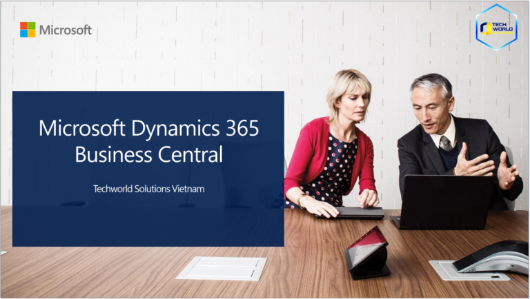 Giáº£i phÃ¡p nÃ¢ng cáº¥p ERP cho doanh nghiá»‡p Viá»‡t Nam tá»« Microsoft Dynamics NAV 2017 lÃªn Dynamics 365 Business Central